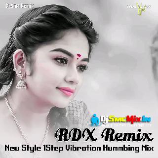 Aa Meri Janam (New Style 1Step Vibration Hummbing Mix 2025-RDX Remix